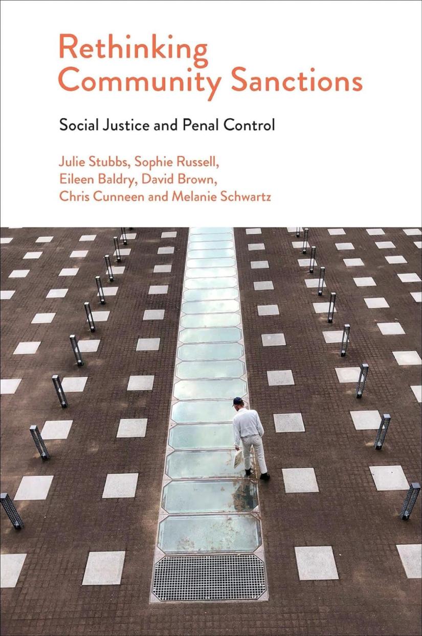 Rethinking community sanctions: Social justice and penal control