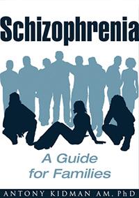 Schizophrenia: A Guide for Families book cover