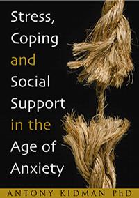 Stress, Coping and Social Support in the Age of Anxiety book cover