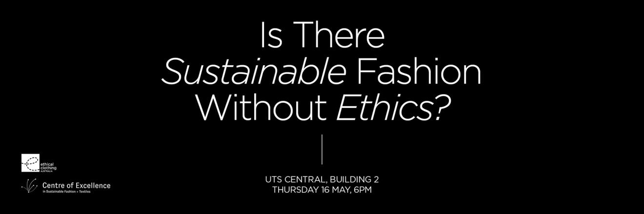 Is there sustainable fashion without ethics?