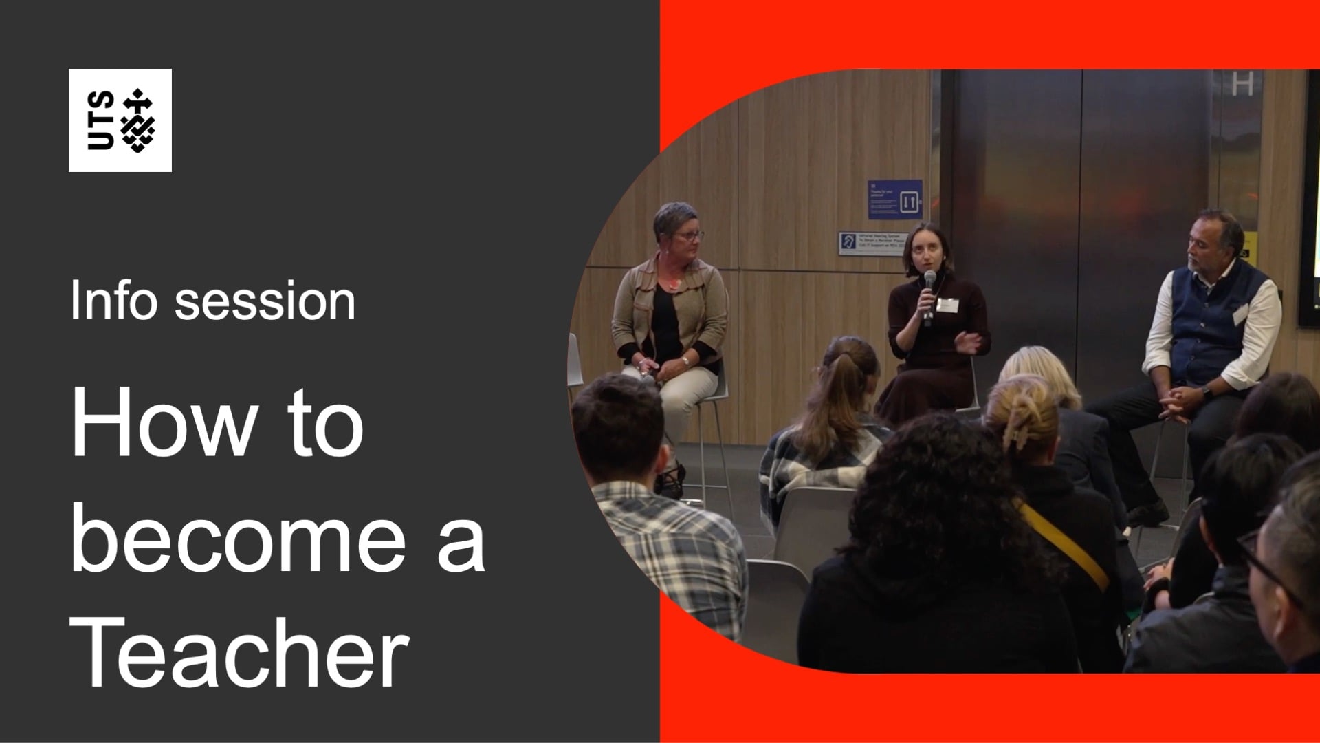Panel discussion on "How to become a Teacher" hosted by UTS. Three panelists address an attentive audience in a modern lecture room.