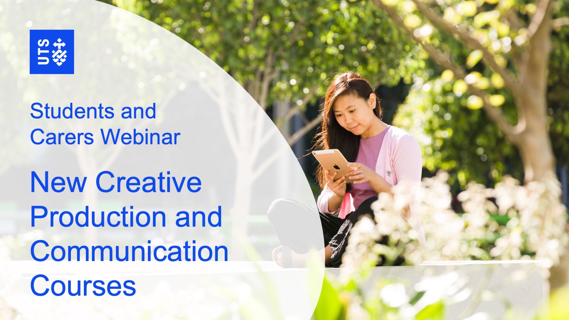 A student sits outdoors on a sunny day, reading a tablet. Text on the left announces a webinar for new creative production and communication courses.