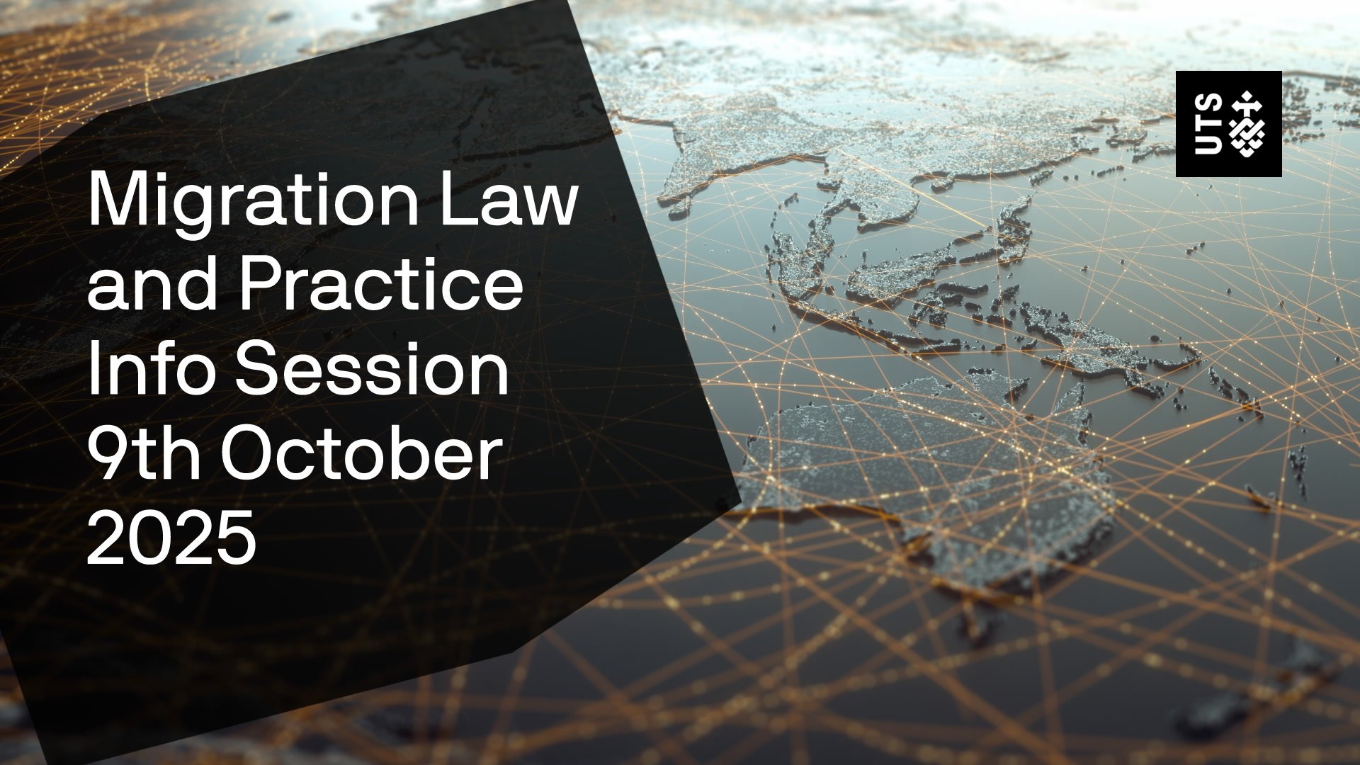 Text: Migration Law and Practice Info Session 9th October 2025. Background image: World map.