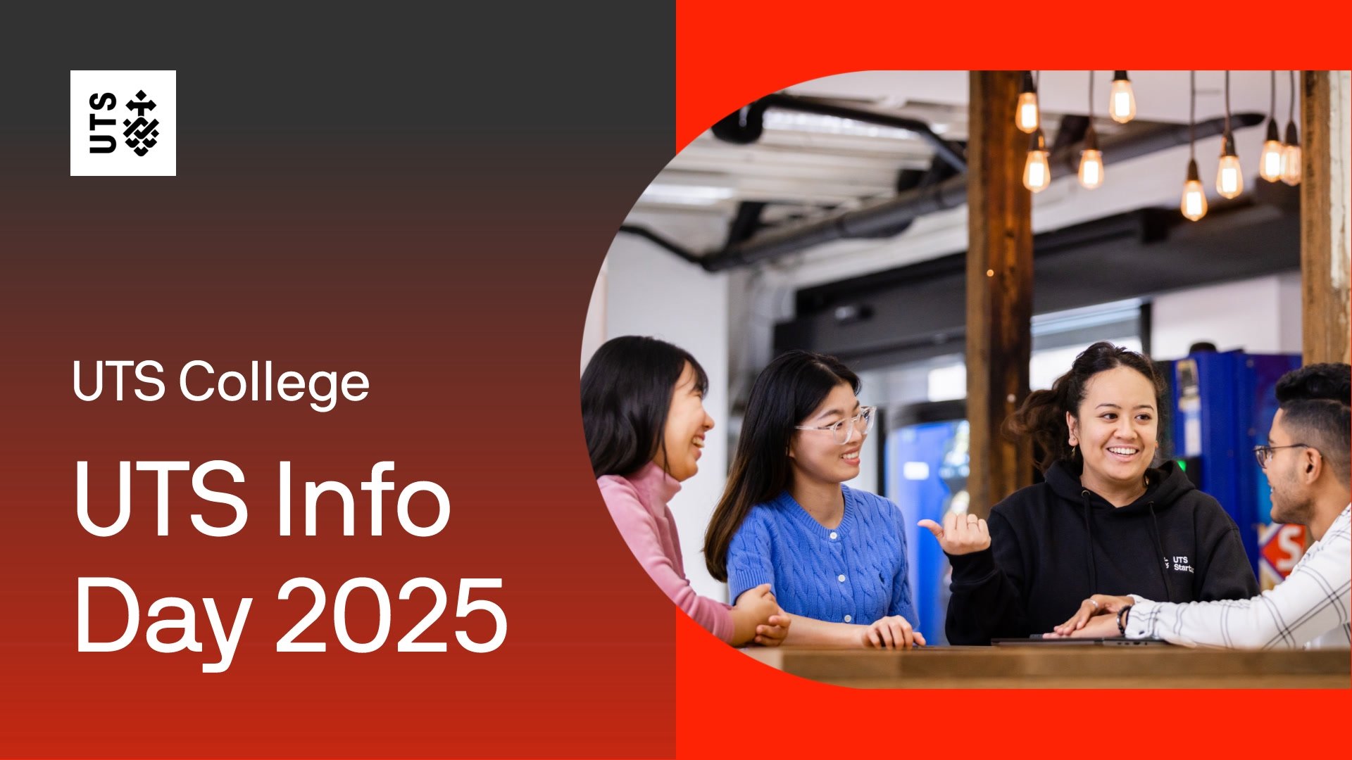 Four people sit at a table, smiling and talking, creating a friendly atmosphere. Text reads "UTS College UTS Info Day 2025" on a red and black background.