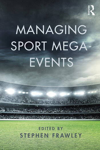 Cover of Managing Sport Mega-Events