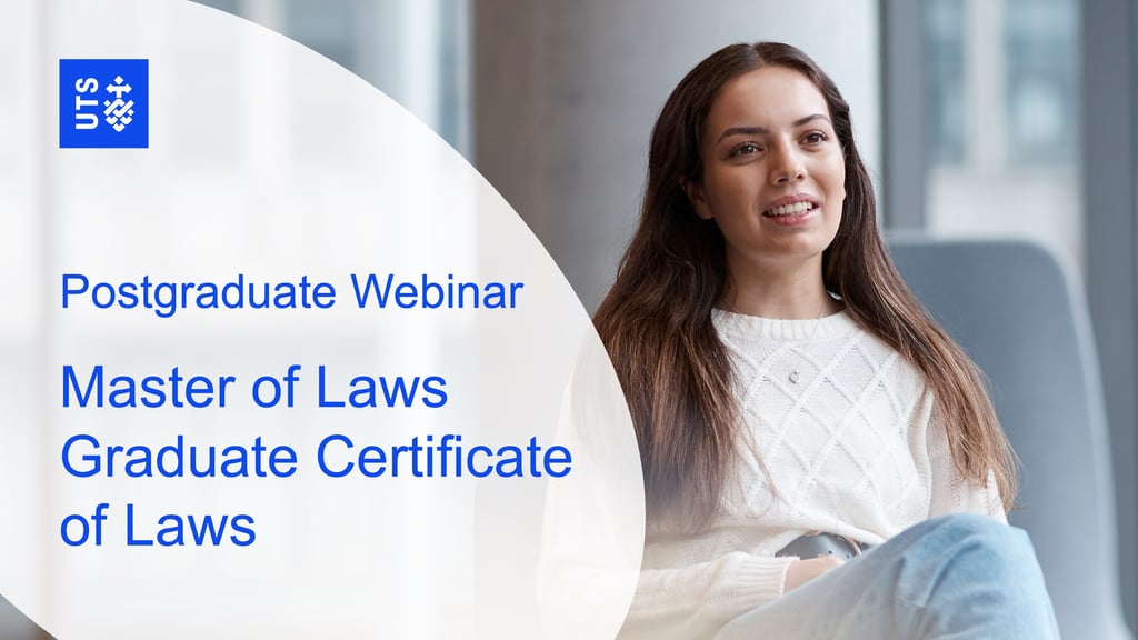 UTS Master of Laws & Graduate Certificate in Laws info session