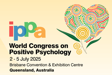 International Positive Psychology Association (IPPA) World Congress on Positive Psychology 2025