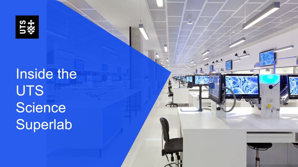 Inside the UTS: Science Super Lab