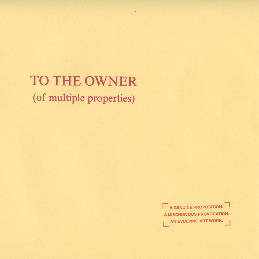 An envelope detail of Alana Hunt's ongoing artwork, 'To the Owner (of multiple properties)'