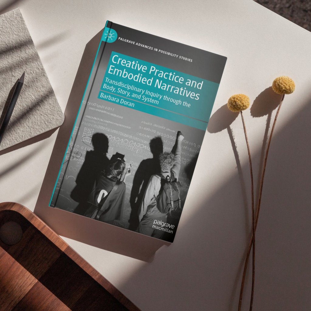 Author Barbara Doran's book titled 'Creative practice and embodied narratives'.