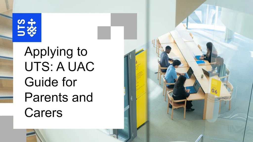 Applying to UTS: Everything you need to know as a parent or carer thumbnail