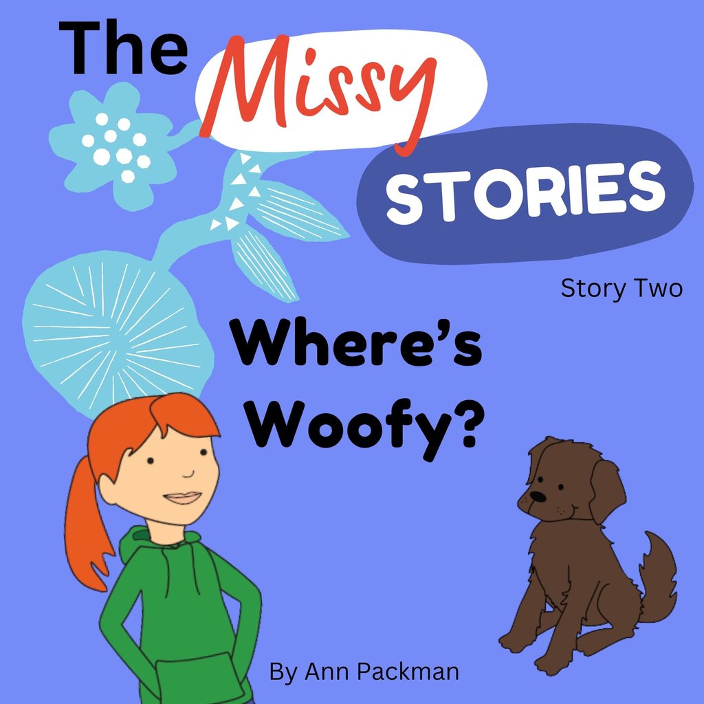 Cover of 'The Missy Stories: Where's Woofy?' by Ann Packman.