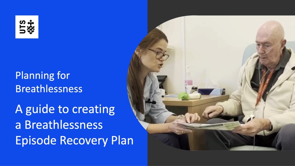 A woman and an elderly man are seated, discussing a document. The left side features a blue panel with text: 'Planning for Breathlessness: A guide to creating a Breathlessness Episode Recovery Plan' alongside a UTS logo.