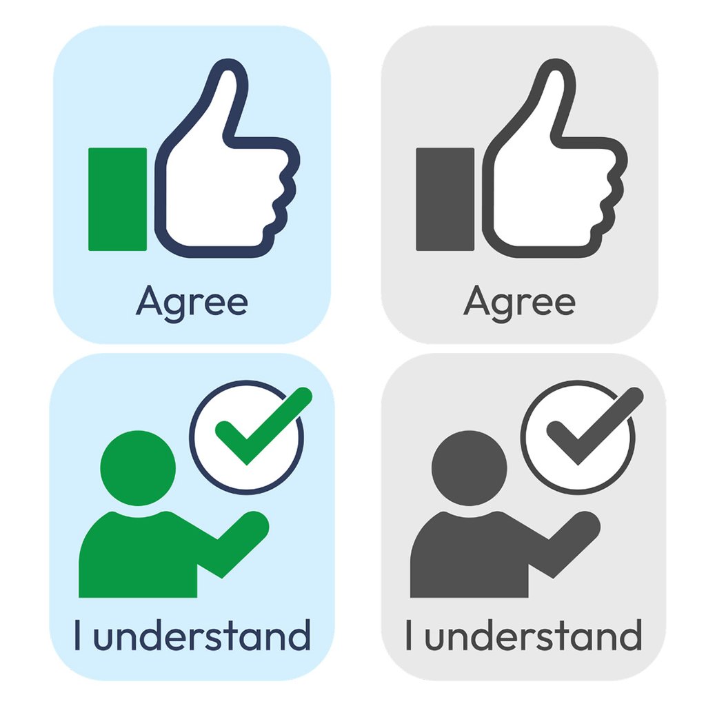 Colour and greyscale illustrated icons depicting "I agree" and "I understand"