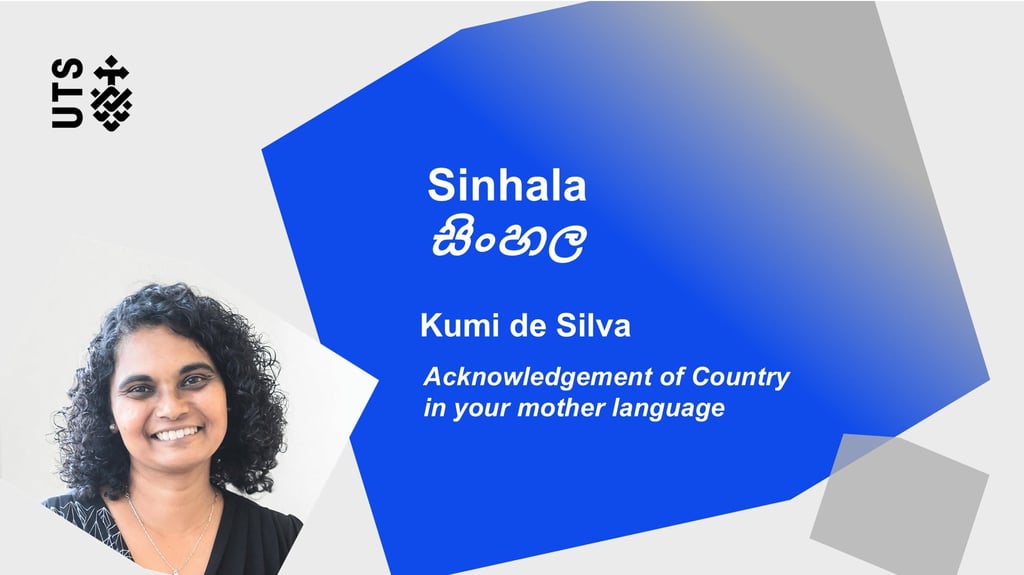 Smiling woman with curly hair on a graphic featuring text "Sinhala" and "Acknowledgement of Country in your mother language" beside a UTS logo.
