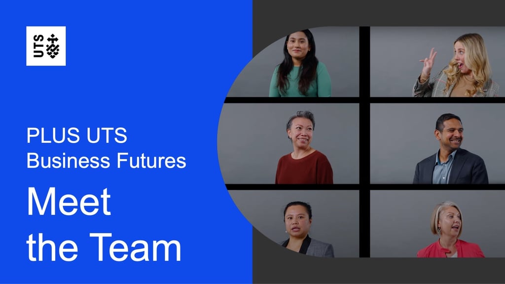 Six diverse individuals are shown in a grid, smiling and gesturing, set against a gray backdrop. Left side reads "PLUS UTS Business Futures, Meet the Team" on a blue background.