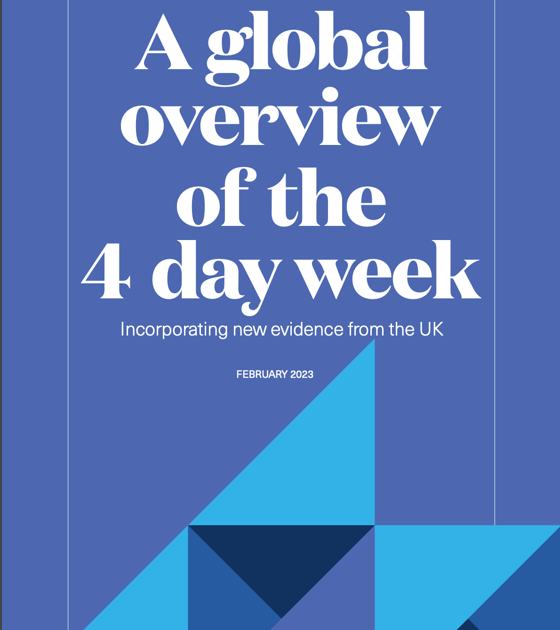 The latest report from the 4 Day Week Global organisation.