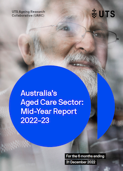 Cover of Australia's Aged Care Sector: Mid-Year Report 2022-2023.