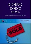Going, Going, Gone: Online auctions, consumers and the law