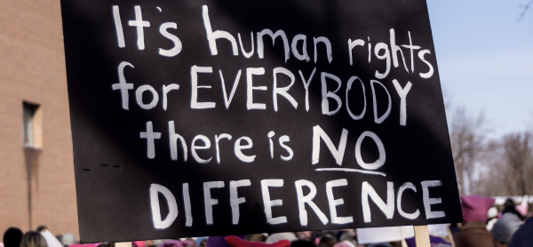 Sign at protest stating "Its human rights for everybody, there is no difference"