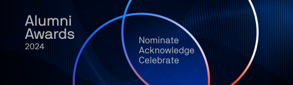 Alumni Awards 2024 - Nominate, Acknowledge, Celebrate