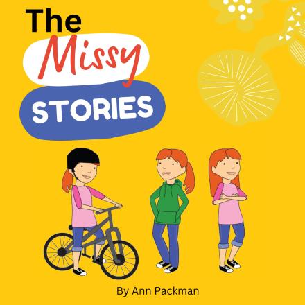 The Missy Stories by Ann Packman