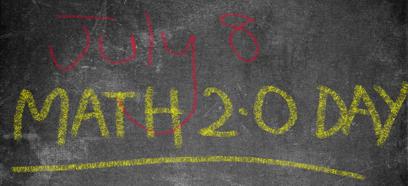 Chalkboard with July 8 Math 2.0 Day written in chalk