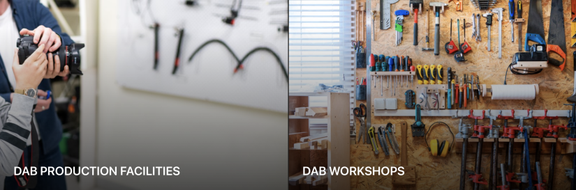 DAB production facilities and workshops