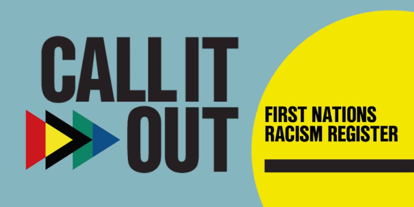 Call it Out - First Nations Racism Register