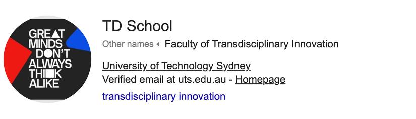 This is the header graphic from TD School's Google Scholar profile, including a TD School logo, reference to TD School's previous identity as the Faculty of Transdisciplinary Innovation.