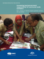 Increasing local government responsibility for communal scale sanitation Part 1: Review of national program guidelines and two city case studies cover